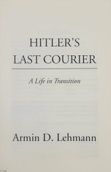 Hitler's Last Courier