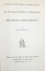 Breakout and Pursuit (United States Army in WWII: The European Theater of Operations)