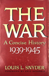 The War, a Concise History 1939-1945