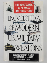 Encyclopedia of Modern U.S. Military Weapons Encyclopedia of Modern U.S. Military Weapons