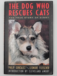 The Dog Who Rescues Cats