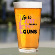 Girls Just Wanna Have Guns