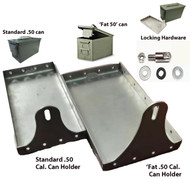 50 cal. Ammo Can Bracket 50 cal. Ammo Can Bracket