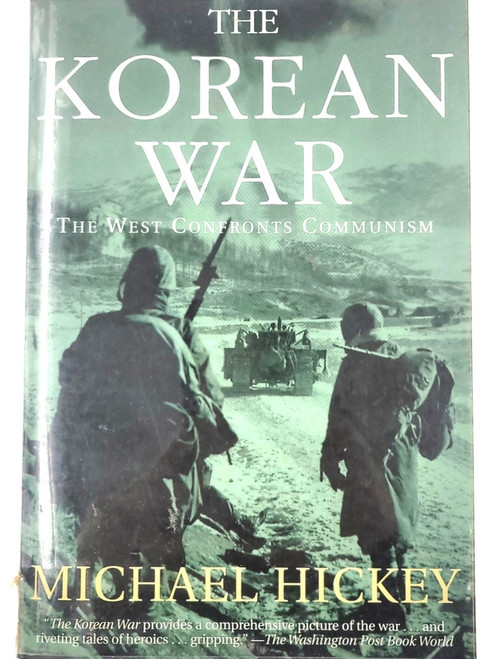 The Korean War: The West Confronts Communism