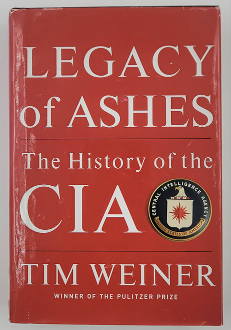 Legacy of Ashes, the History of the CIA