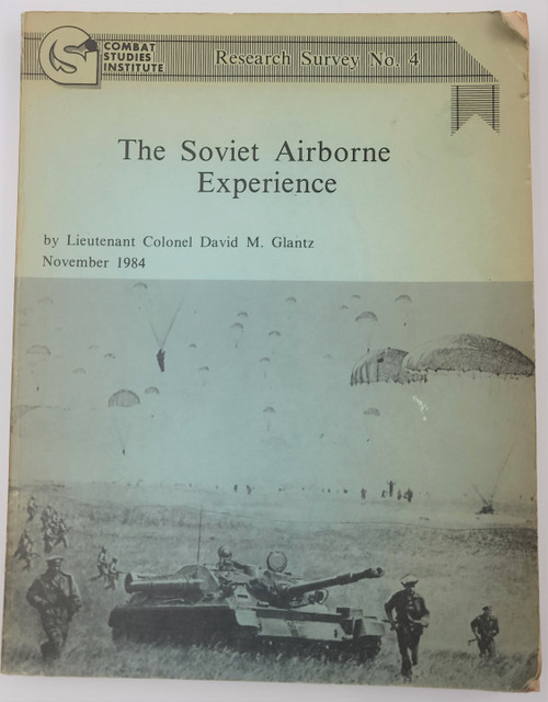 The Soviet Airborne Experience The Soviet Airborne Experience