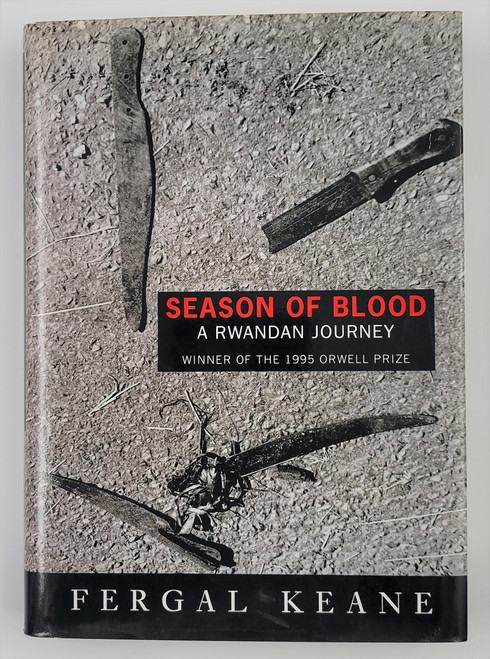 Season of Blood: A Rwandan Journey