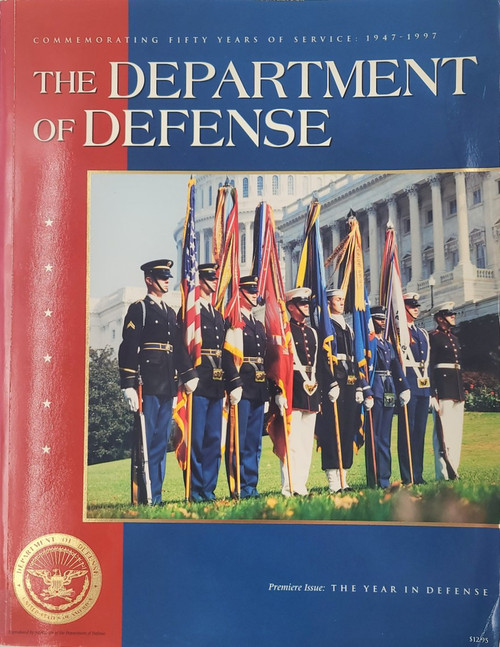 The Department of Defense 1947-1997 The Department of Defense 1947-1997