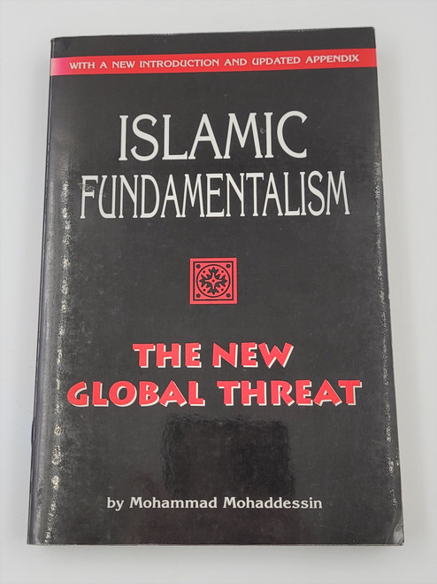 Islamic Fundamentalism: The New Global Threat