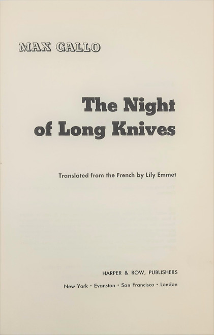 The Night of Long Knives: June 29-30, 1934 - Hitler's Purge of the SA The Night of Long Knives: June 29-30, 1934 - Hitler's Purge of the SA