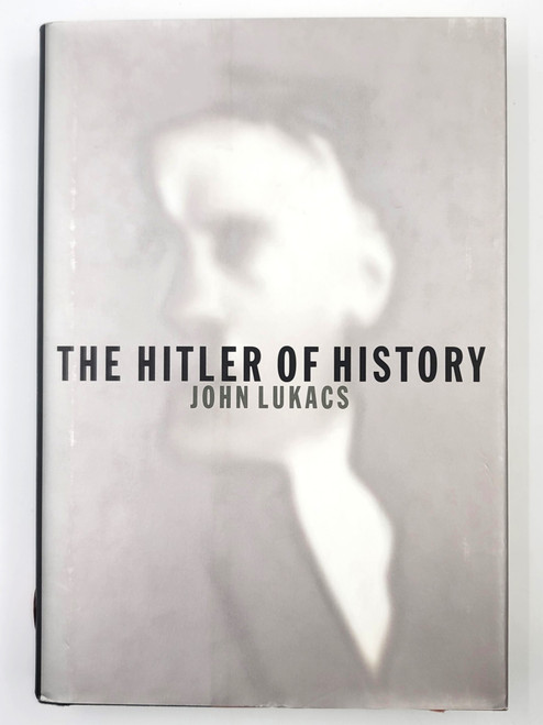 The Hitler of History The Hitler of History