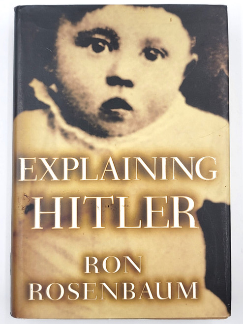 Explaining Hitler Explaining Hitler