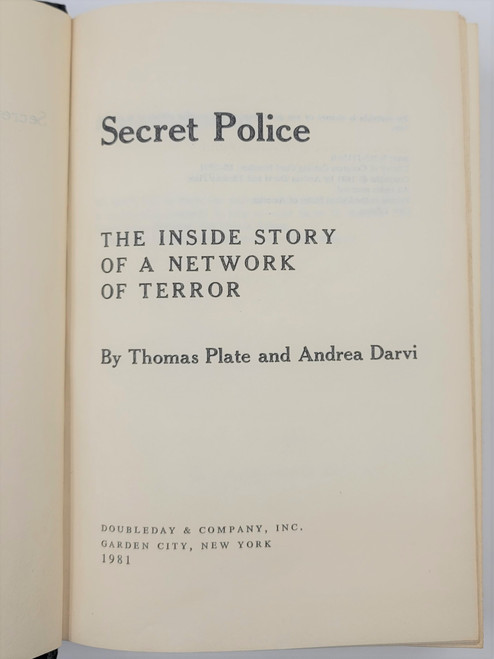 Secret Police the Inside Story of a Network of Terror