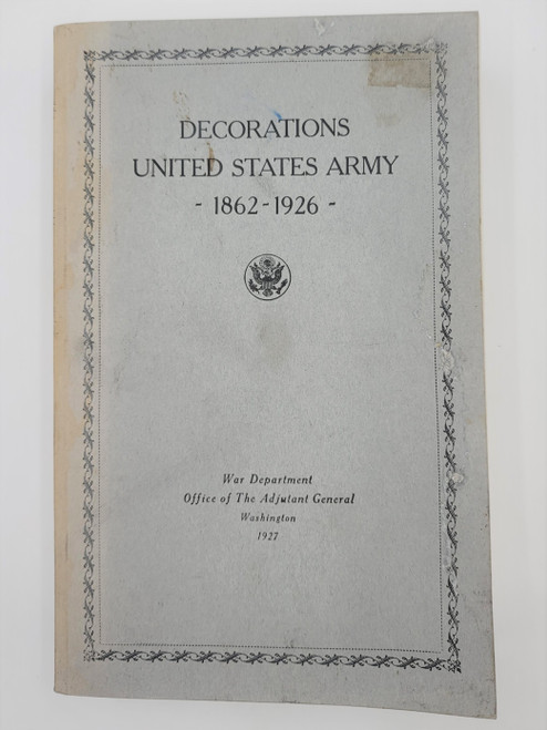 Decorations United States Army 1862-1926