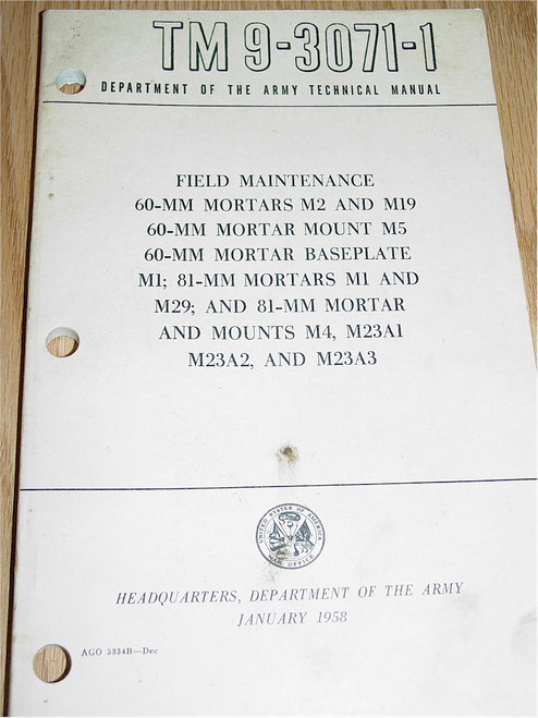 TM9-3071-1 Field Maintenance 60mm Mortars TM9-3071-1 Field Maintenance 60mm Mortars