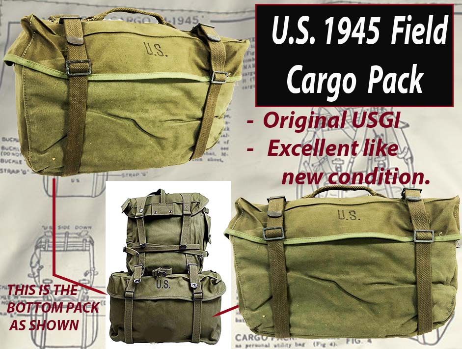 U.S. M-1945 Cargo Pack, Original, Exc. condition - SARCO, Inc