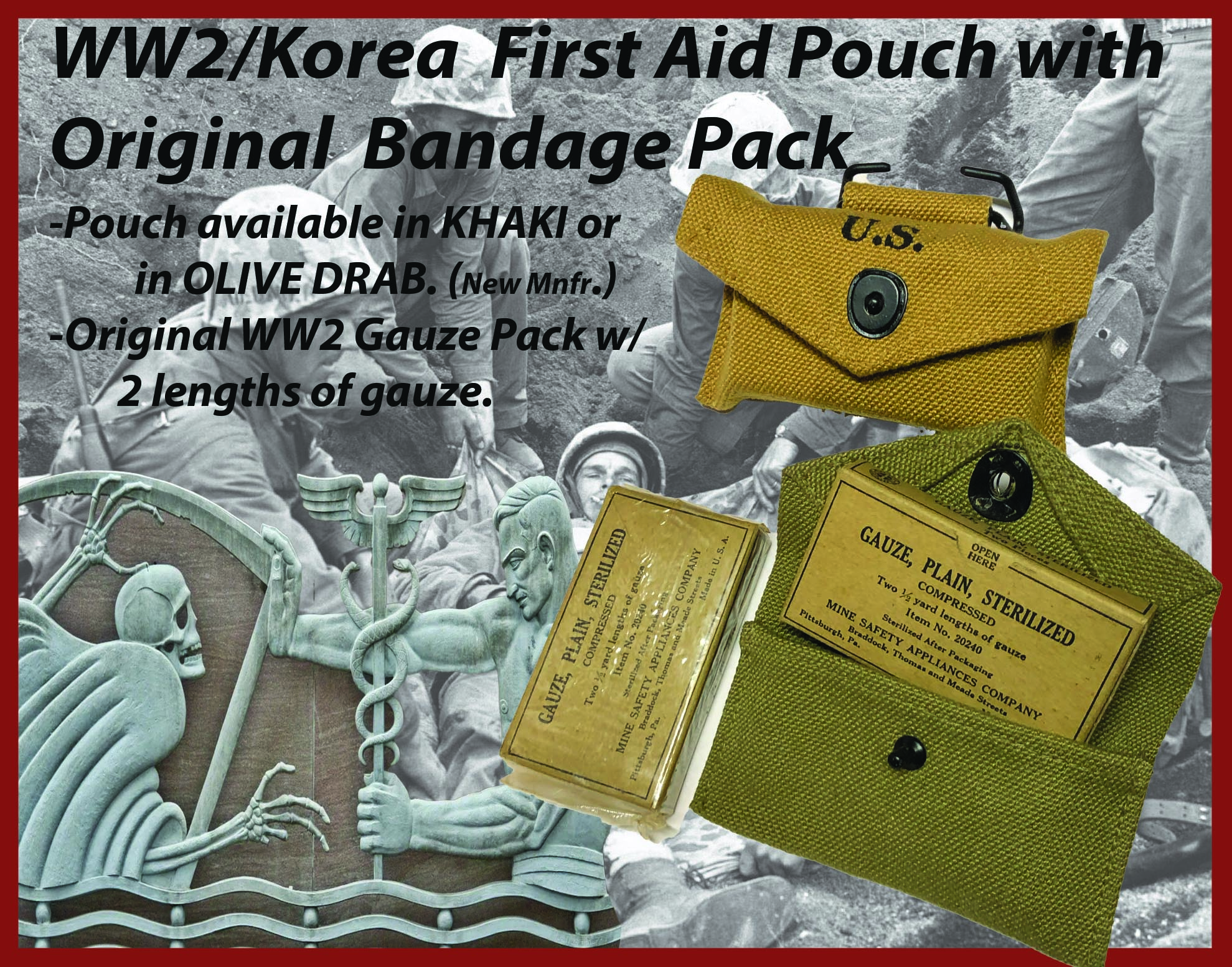 U.S. WW2 / Korean War First Aid Pouch with Original WW2 Bandage