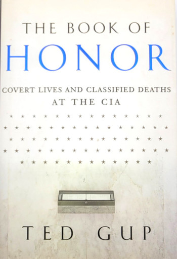 Ron Csas Book The Book of Honor: Covert Lives and Classified Deaths at the CIA ...