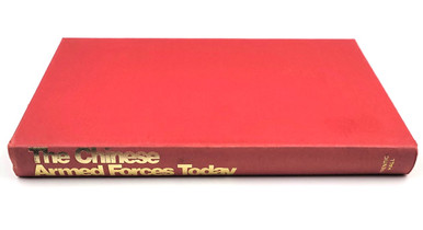 The Chinese Armed Forces Today - SARCO, Inc