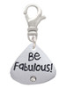 Resin Why be Normal? Be Fabulous! Clip On Charm