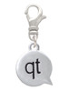 Text Chat - qt - Cutie - Clip On Charm