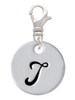 Large Script Letter - T - 3/4'' Disc - Clip On Charm