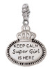 Keep Calm Super Girl is Here Rope Charm Bead Dangle