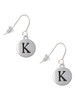 Capital Letter - K - Pebble Disc - French Earrings