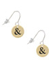 Gold Tone Disc 1/2'' - Symbol - Ampersand - & - French Earrings
