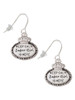 Keep Calm Super Girl is Here French Earrings