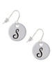 Large Script Letter - S - 3/4'' Disc - French Earrings