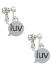 Text Chat - luv - Love - Clip On Earrings
