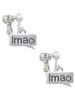 Text Chat - lmao - Laughing My A** Off - Clip On Earrings