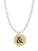 Gold Tone Disc 1/2'' - Symbol - Ampersand - & - Charm Necklace