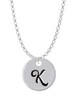 Large Script Letter - K - 3/4'' Disc - Charm Necklace