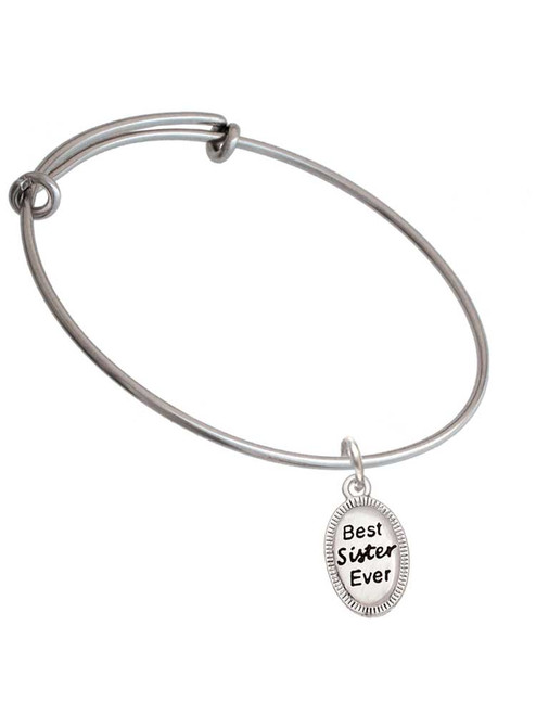 Best Sister Ever Oval Charm Bangle Bracelet