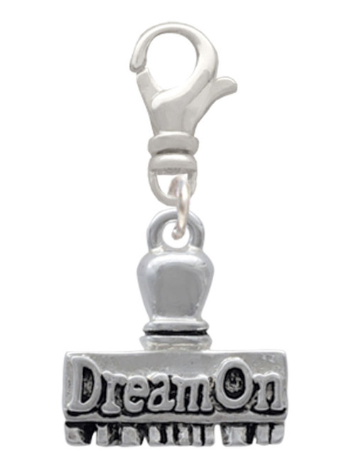 3-D ''Dream On'' Stamp Clip On Charm