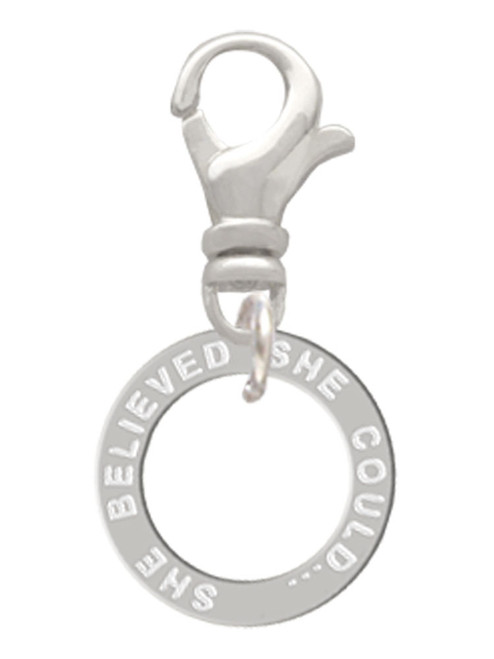 She Believed She Could Infinity Ring Clip On Charm