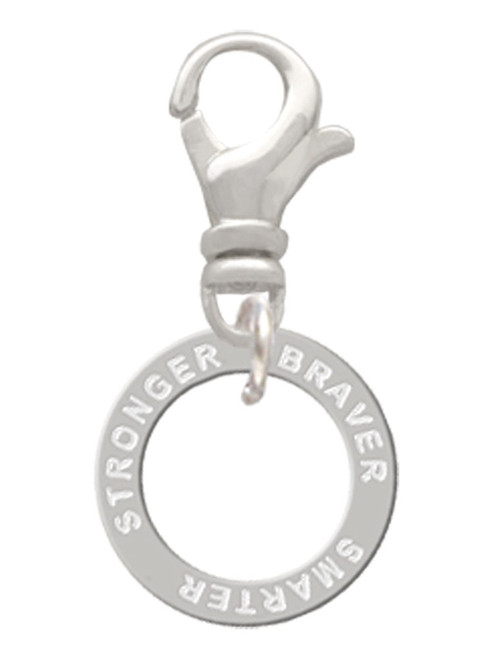 Stronger Braver Smarter Infinity Ring Clip On Charm