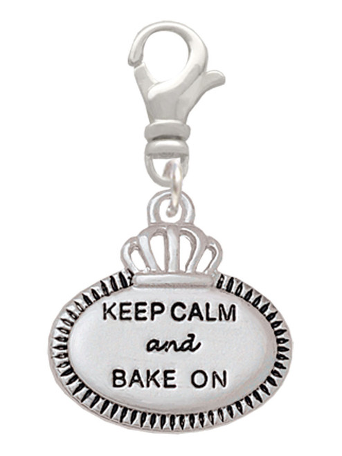 Keep Calm and Bake On Clip On Charm