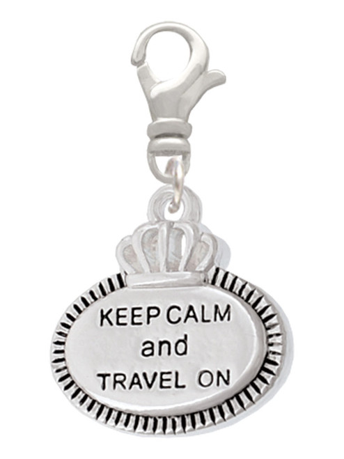 Keep Calm and Travel On Clip On Charm