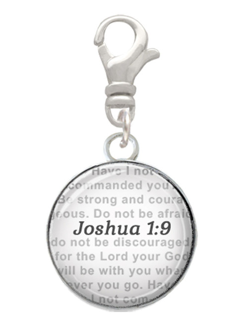 Domed Joshua 1:9 Clip On Charm