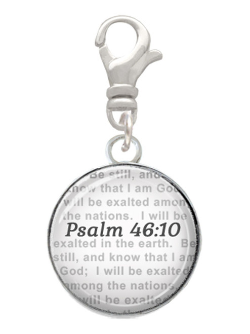 Domed Psalm 46:10 Clip On Charm