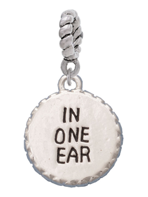 In One Ear ''Out the Other'' Rope Charm Bead Dangle