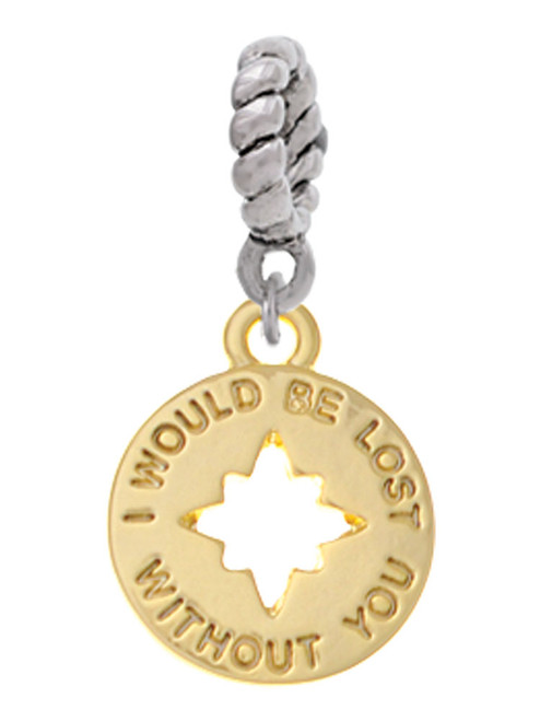 Gold Tone I would be lost without you Rope Charm Bead Dangle