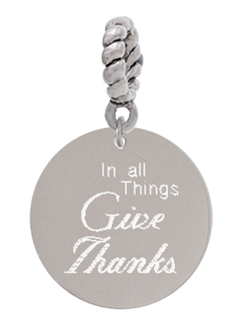 3 Merry Monkeys Stainless Steel In all things Give Thanks Disc - Rope Charm Bead Dangle