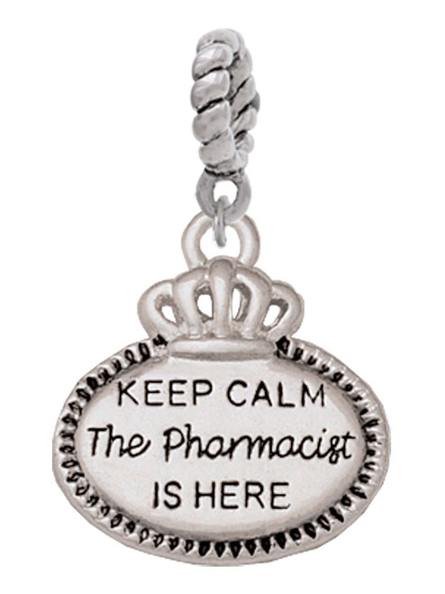 Keep Calm The Pharmacist is Here Rope Charm Bead Dangle