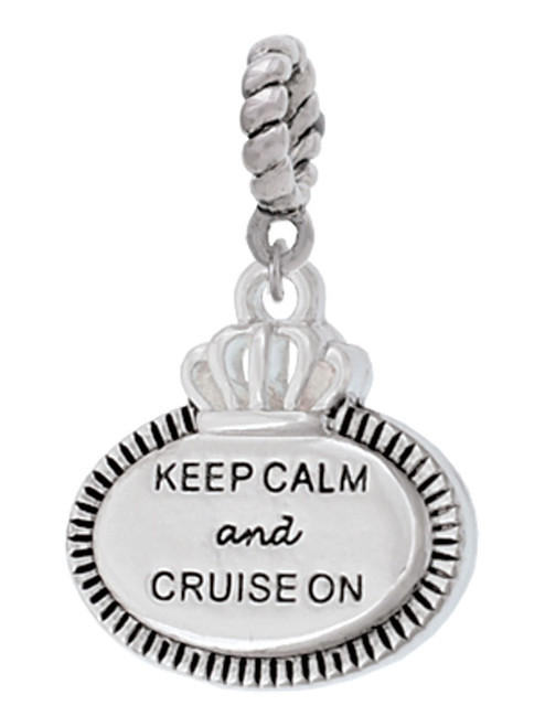 Keep Calm and Cruise On Rope Charm Bead Dangle