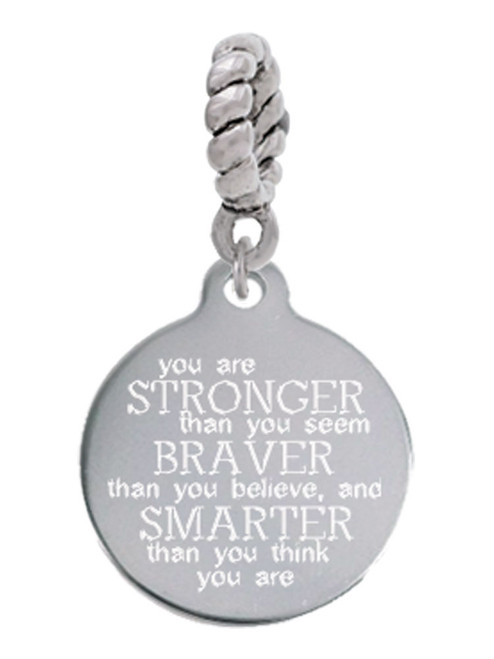 Stainless Steel Disc Stronger Braver Smarter Rope Charm Bead Dangle