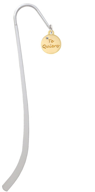 Gold Tone Te Quiero Disc Charm Bookmark